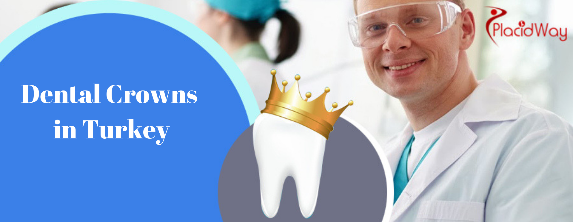 Dental crowns in Turkey